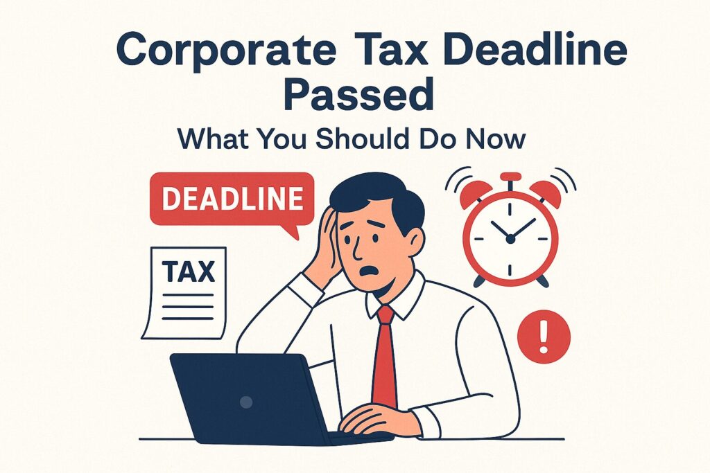 Corporate Tax Deadline passed